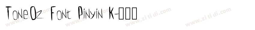 ToneOz Font Pinyin K字体转换